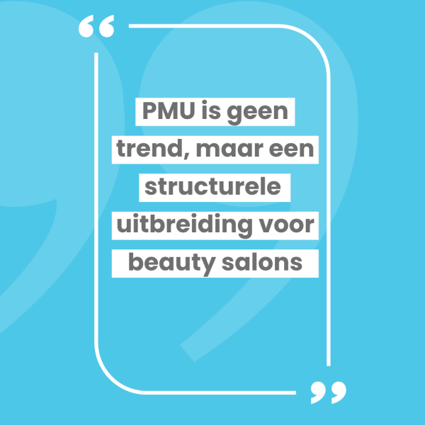 PMU als strategische uitbreiding van jouw salon