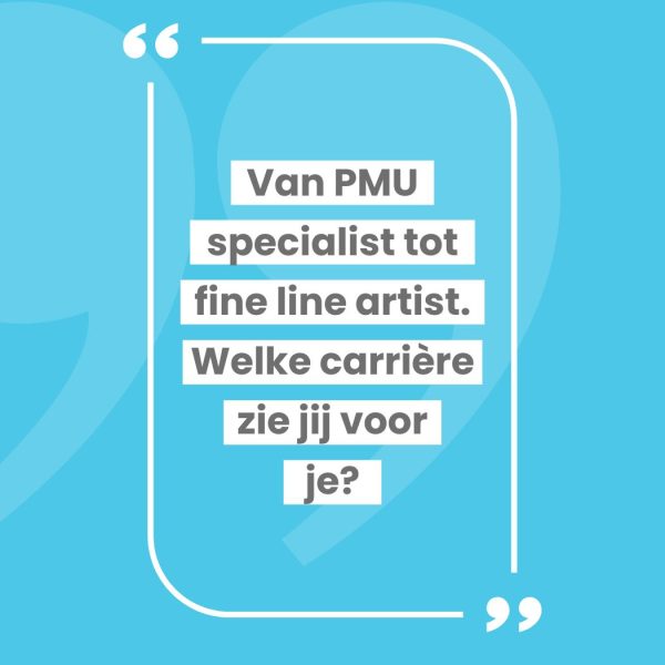 PMU of Fine Line Tattoo: welke opleiding past bij jou?